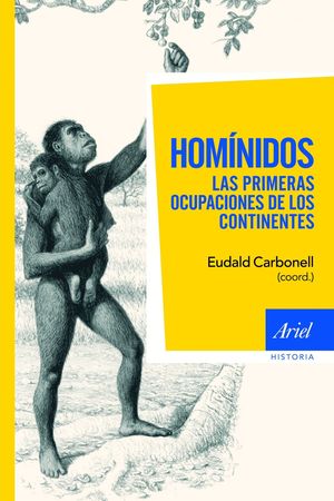 HOMINIDOS LAS PRIMERAS OCUPACIONES DE LOS CONTINENTES