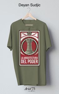 LA ARQUITECTURA DEL PODER (INCLUYE CAMISETA)