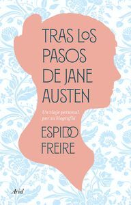 TRAS LOS PASOS DE JANE AUSTEN