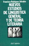 NUEVOS ESTUDIOS DE LINGÜÍSTICA GENERAL Y DE TEORÍA LITERARIA