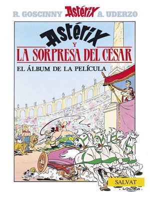 ASTERIX Y LA SORPRESA DEL CESAR (EL ALBUM DE LA PELICULA)