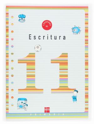 CUADERNO ESCRITURA 11 4ºEP 05