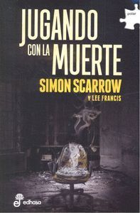 JUGANDO CON LA MUERTE