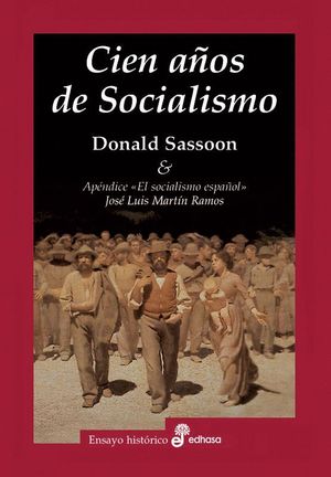 CIEN AÑOS DE SOCIALISMO (T)