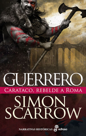 GUERRERO (CARATACO, REBELDE A ROMA)