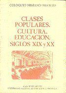 CLASES POPULARES, CULTURA, EDUCACION