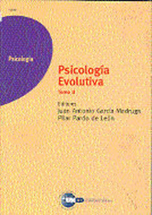 PSICOLOGÍA EVOLUTIVA. TOMO I