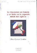 LA EDUCACIÓN EN FRANCIA Y EN ITALIA EN LA SEGUNDA MITAD DEL SIGLO XX