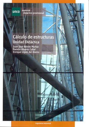 CÁLCULO DE ESTRUCTURAS. UNIDAD DIDÁCTICA
