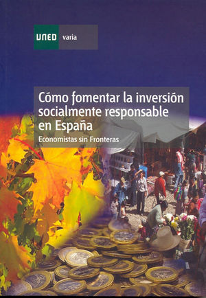 COMO FOMENTAR LA INVERSION SOCIALMENTE RESPONSABLE EN ESPAÑA