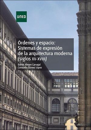 ORDENES Y ESPACIO: SISTEMAS DE EXPRESION DE LA ARQUITECTURA