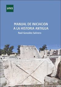 MANUAL DE INICIACION A LA HISTORIA ANTIGUA