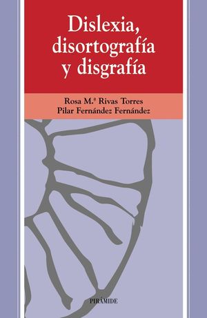 DISLEXIA, DISORTOGRAFIA Y DISGRAFIA