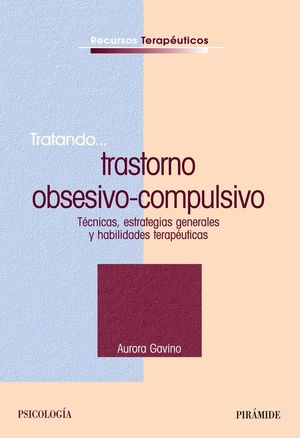 TRATANDO TRASTORNO OBSESIVO COMPULSIVO