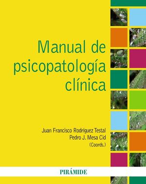 MANUAL DE PSICOPATOLOGÍA CLÍNICA