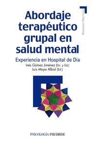 ABORDAJE TERAPEUTICO GRUPAL EN SALUD MENTAL