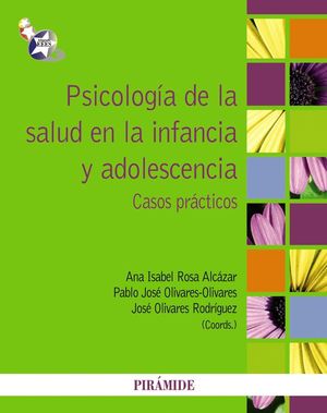 PSICOLOGÍA DE LA SALUD EN LA INFANCIA Y ADOLESCENCIA