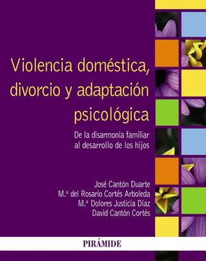 VIOLENCIA DOMESTICA, DIVORCIO Y ADAPTACION PSICOLOGICA