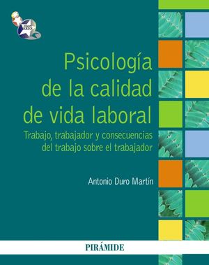 PSICOLOGÍA DE LA CALIDAD DE VIDA LABORAL