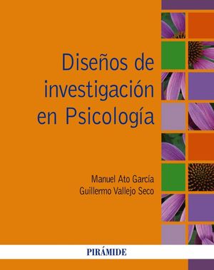 DISEÑOS DE INVESTIGACION EN PSICOLOGIA