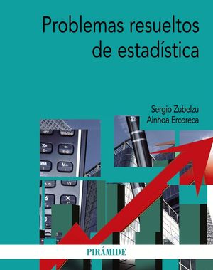 PROBLEMAS RESUELTOS DE ESTADISTICA