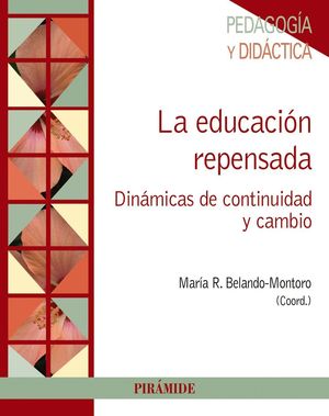 LA EDUCACION REPENSADA