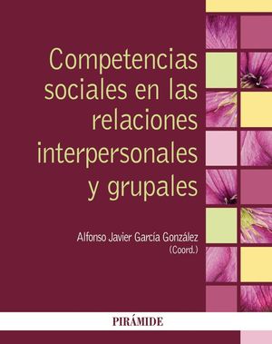 COMPETENCIAS SOCIALES EN LAS RELACIONES INTERPERSONALES Y