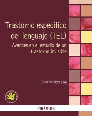 TRASTORNO ESPECIFICO DEL LENGUAJE (TEL)