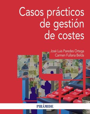 CASOS PRACTICOS DE GESTION DE COSTES