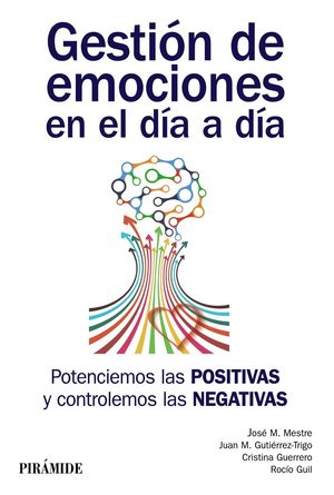 GESTION DE EMOCIONES EN EL DIA A DIA