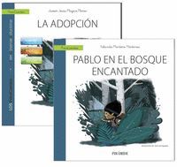 GUIA: LA ADOPCION + CUENTO: PABLO EN EL BOSQUE ENCANTADO