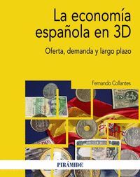 LA ECONOMIA ESPAÑOLA EN 3D