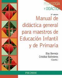 MANUAL DE DIDACTICA GENERAL PARA MAESTROS DE EDUCACION INFANTIL