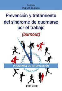 PREVENCIÓN Y TRATAMIENTO DEL SÍNDROME DE QUEMARSE POR EL TRABAJO (BURNOUT)