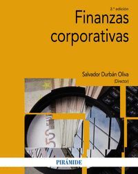 FINANZAS CORPORATIVAS 2ª EDIC. CORREGIDA Y AUMENTADA