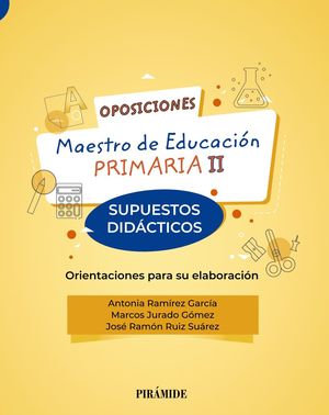 OPOSICIONES. MAESTRO DE EDUCACIÓN PRIMARIA II