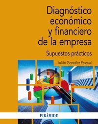 DIAGNÓSTICO ECONÓMICO Y FINANCIERO DE LA EMPRESA