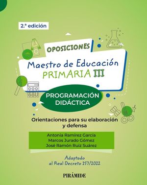 OPOSICIONES. MAESTRO EDUCACIÓN PRIMARIA III (PROGRAMACION DIDACTICA)