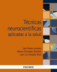 TÉCNICAS NEUROCIENTÍFICAS APLICADAS A LA SALUD