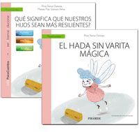 GUÍA: ¿QUÉ SIGNIFICA QUE NUESTROS HIJOS SEAN MÁS RESILIENTES +CUE