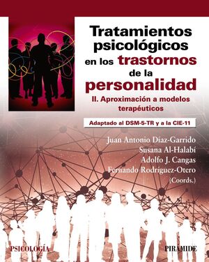 TRATAMIENTOS PSICOLOGICOS TRASTORNOS PERSONALIDAD VOL.II