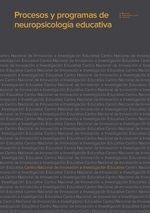 PROCESOS Y PROGRAMAS DE NEUROPSICOLOGÍA EDUCATIVA