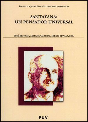 SANTAYANA: UN PENSADOR UNIVERSAL