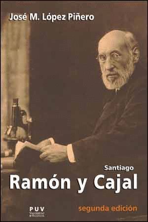 SANTIAGO RAMON Y CAJAL