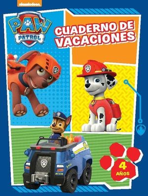 CUADERNO DE VACACIONES 4 AÑOS PAW PATROL