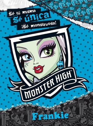 MONSTER HIGH SE UNICA FRANKIE