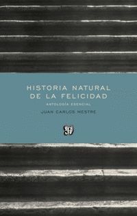 HISTORIA NATURAL DE LA FELICIDAD