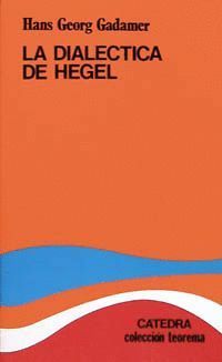 LA DIALÉCTICA DE HEGEL