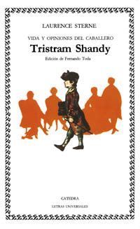 VIDA Y OPINIONES CABALLERO TRISTRAM SHANDY