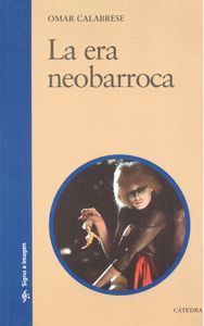 LA ERA NEOBARROCA